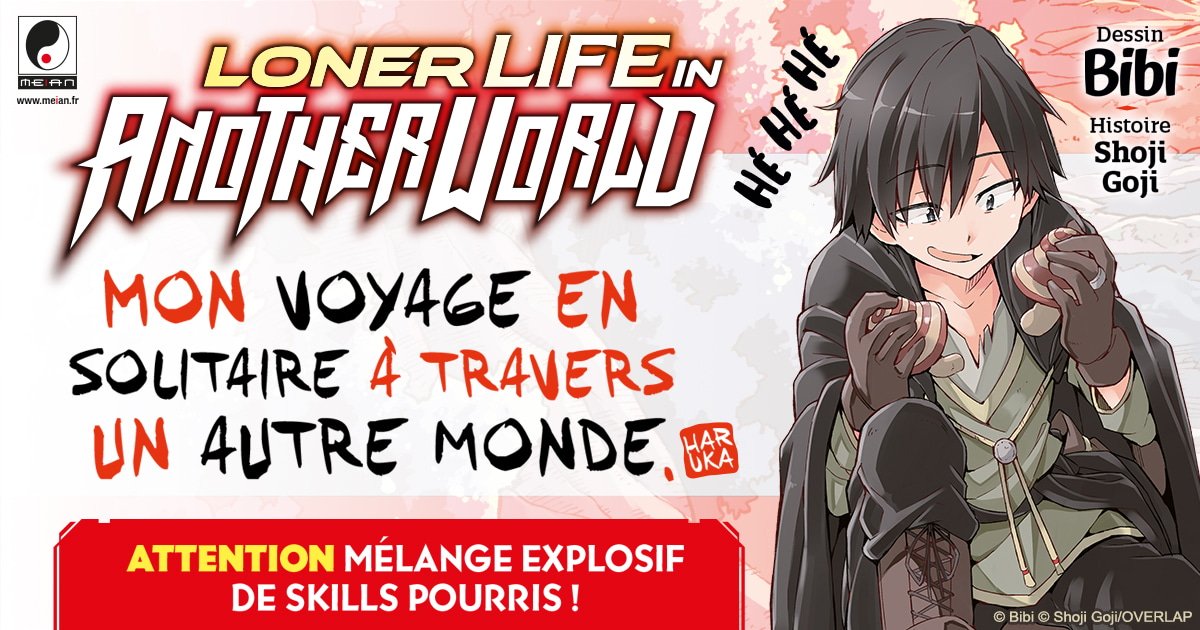Les mangas de la licence Loner Life in Another World